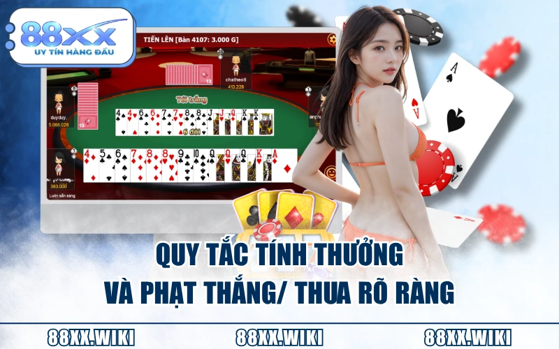 Quy tắc tính thưởng và phạt thắng/ thua rõ ràng
